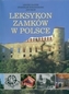 Leksykon zamków w Polsce