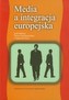 Media a integracja europejska