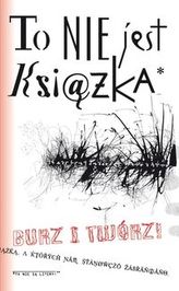 To nie jest książka Burz i twórz