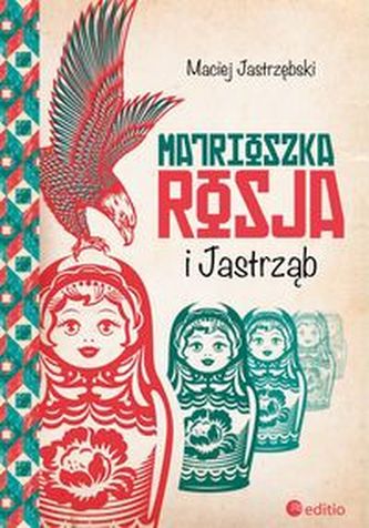 Matrioszka Rosja i Jastrząb