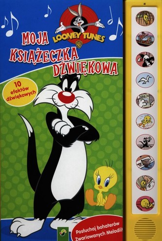Moja książeczka dźwiękowa Looney Tunes