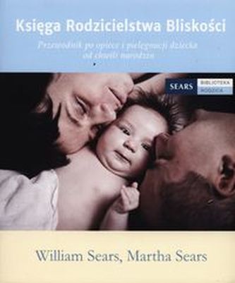 Księga Rodzicielstwa Bliskości