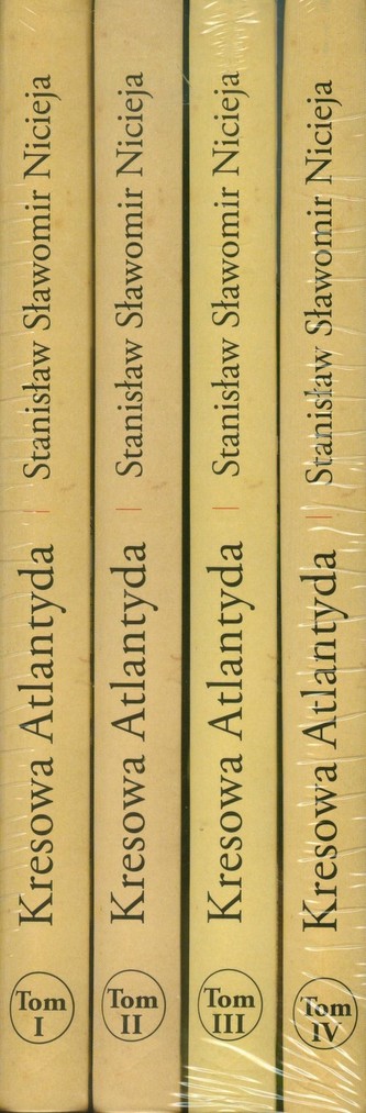 Kresowa Atlantyda Tom 1-4