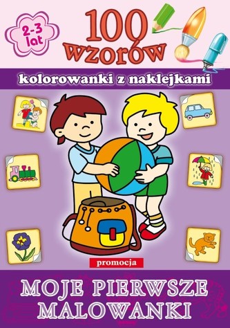 100 wzorów Moje pierwsze malowanki