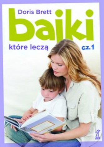 Bajki które leczą część 1