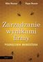 Zarządzanie wynikami firmy Podręcznik menedżera