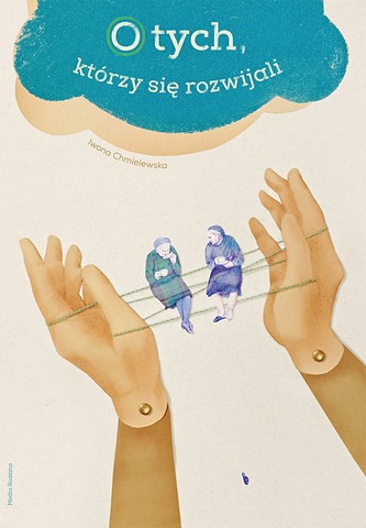 O tych,  którzy się rozwijali