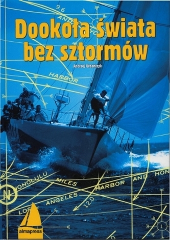 Dookoła świata bez sztormów