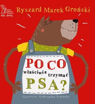 Po co właściwie trzymać psa?