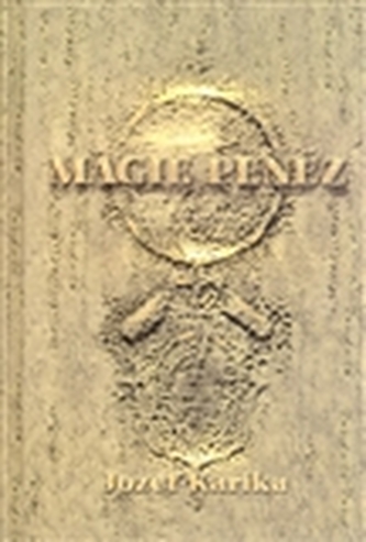 Magie peněz Magie peněz