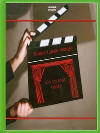 Teatr i jego dzieje Co to jest teatr + DVD