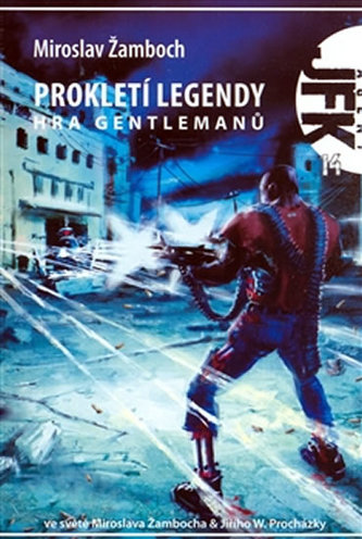 Prokletí legendy - Hra gentlemanů