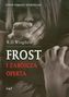 Frost i zabójcza oferta