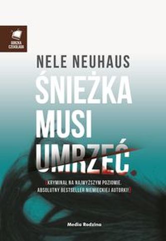 Śnieżka musi umrzeć