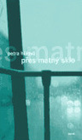 Přes matný sklo