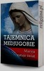 Tajemnica Medjugorie