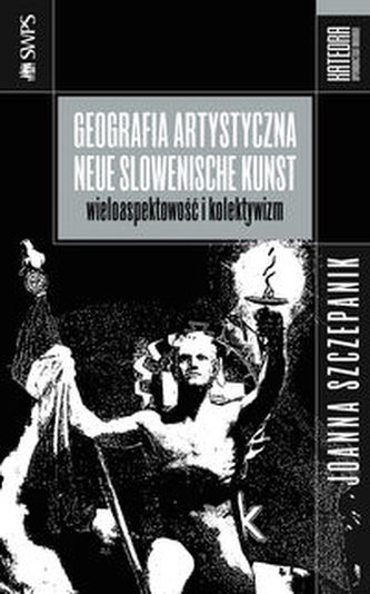 Geografia artystyczna Neue Slowenische Kunst