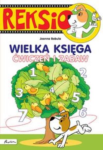 Reksio Wielka księga ćwiczeń i zabaw