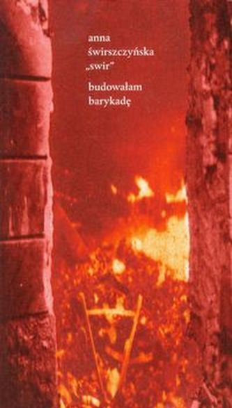 Budowałam barykadę