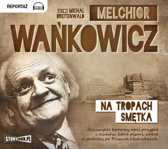 Na tropach Smętka