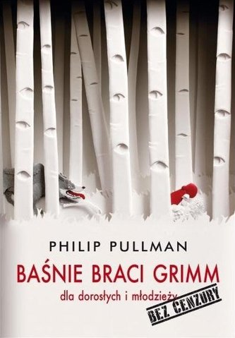 Baśnie braci Grimm dla dorosłych i młodzieży. Bez cenzury