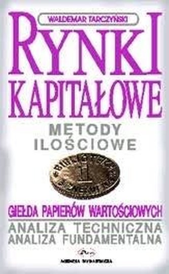 Rynki kapitałowe cz.I.  Metody ilościowe