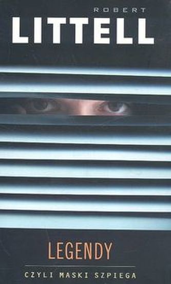 Legendy czyli maski szpiega