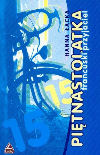 Piętnastolatka Francuski przyjaciel