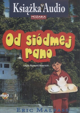 Od siódmej rano