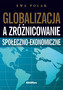 Globalizacja a zróżnicowanie społeczno-ekonomiczne