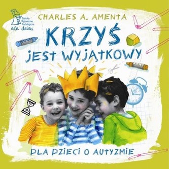 Krzyś jest wyjątkowy