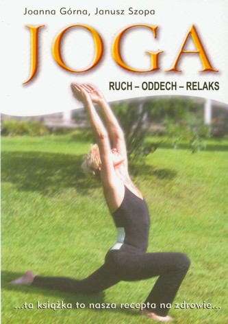 Joga ruch oddech relaks Joga ruch oddech relaks