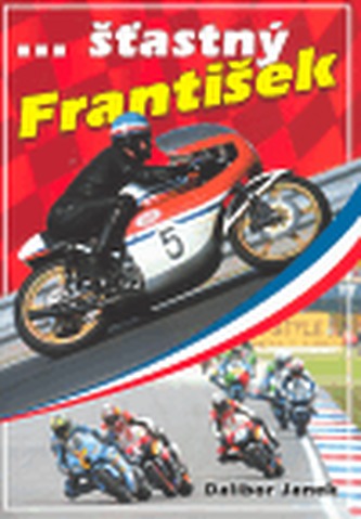 ... šťastný František