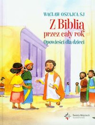 Z Biblią przez cały rok Opowieści dla dzieci