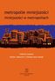 Metropolie mniejszości mniejszości w metropoliach