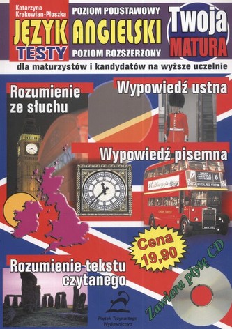 Twoja matura Język angielski Testy + CD