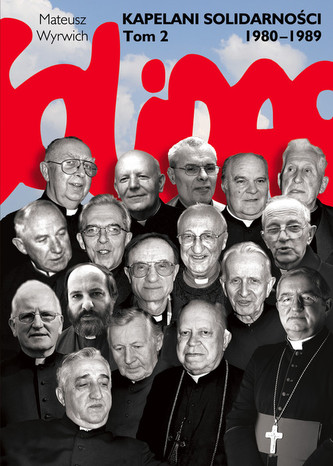 Kapelani Solidarności Tom 2