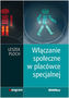 Włączanie społeczne w placówce specjalnej