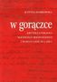 W gorączce