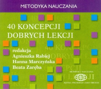 40 koncepcji dobrych lekcji