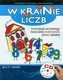 W krainie liczb Koncepcja wczesnego nauczania matematyki przez zabawę z płytą CD
