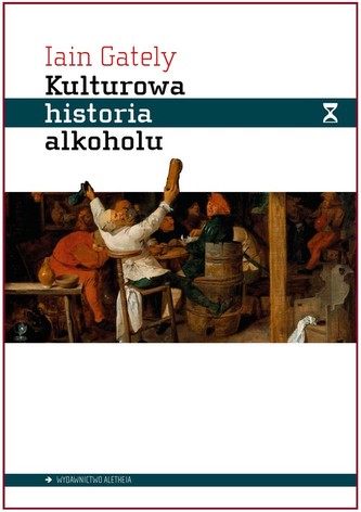 Kulturowa historia alkoholu Kulturowa historia alkoholu
