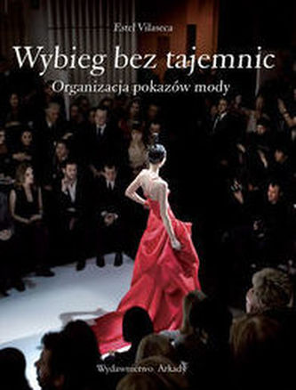 Wybieg bez tajemnic