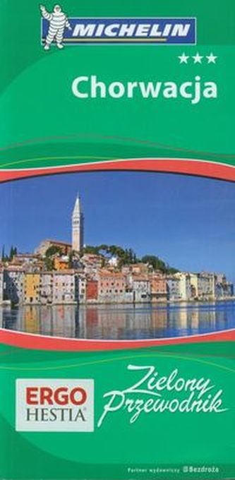 Chorwacja Zielony Przewodnik