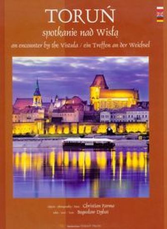 Toruń spotkanie nad Wisłą