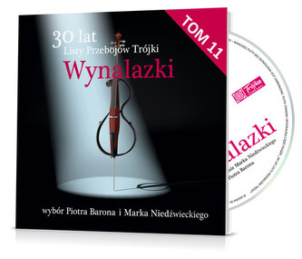 30 lat Listy Przebojów Trójki Wynalazki