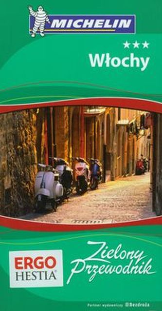 Włochy Zielony przewodnik Michelin