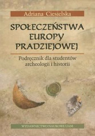 Społeczeństwa Europy pradziejowej