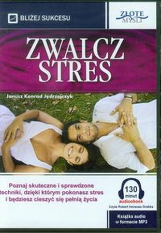Zwalcz stres