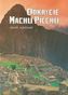 Odkrycie Machu Picchu